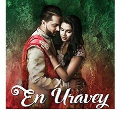 En Uravey Tha Mystro Feat Sathya Nithi VGS Official Music Video 4K