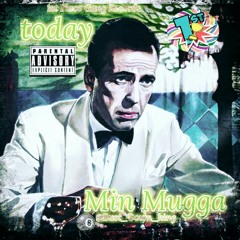 Min Mugga + Today (Savage Mode 3)