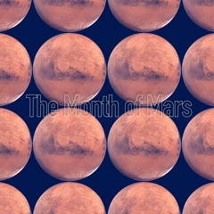 The Month of Mars
