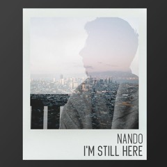 I'm Still Here (Original by Sia)