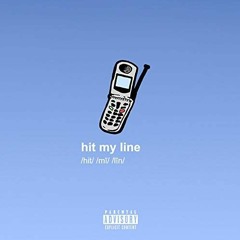 Hit My Line Ft. Twood x Bustta300