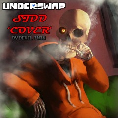 [Underswap/REVENGE T.U.E]-Striking The Demon Down(COVER)
