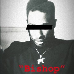 "Bishop" (prod. Skeptics)