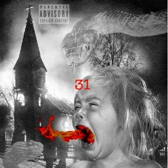 31 (feat. Séance)