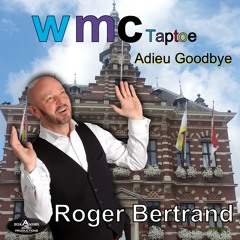 Roger Bertrand - WMC Taptoe 2017 (unplugged Versie)