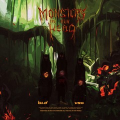 `GLD´ & VRG - Monsters In Our Head __