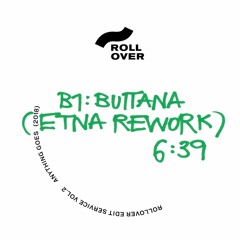 PREMIERE: Buttana (Etna Rework) - {Rollover Edit Service}