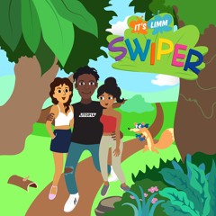 Swiper (Prod Dave Keough)