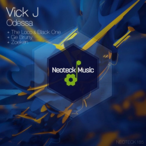 Vick J - Odessa EP [Neoteck Music]