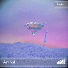 harlesJ - Arrival