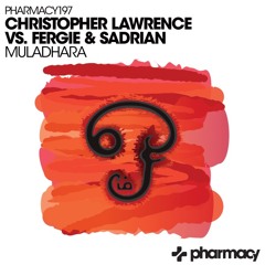 Christopher Lawrence Vs Fergie & Sadrian - Muladhara - Preview Edit