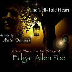 The Tell Tale Heart Nate Daniels