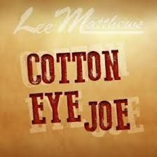 Cotton Eye Joe (Remix)SeimsCore!K