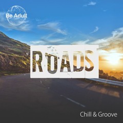 Chill & Groove - El Camino Del Sol (Original Mix)