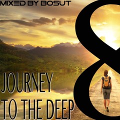 Journey to the DEEP 8 - MiXeD by BOSUT