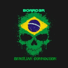 Brasilian Connection | Short Mix [FREE DL]