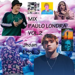 Mix Paulo Londra Vol.2 - Jhoan Erick