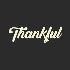 THANKFUL - HUBA WATSON