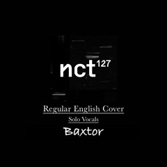 NCT 127 엔시티 127 'Regular (English Cover) Solo Vocals