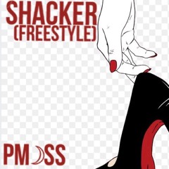 Shacker (Freestyle)