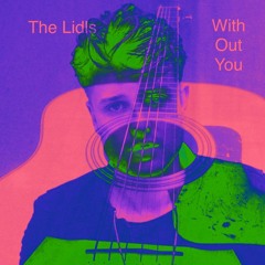 The Lidls x Sandro Cavazza x Avicii - Without you (Carl Marc Remix)