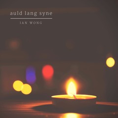 Auld Lang Syne