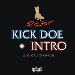 KICK DOE INTRO (No Guidance)
