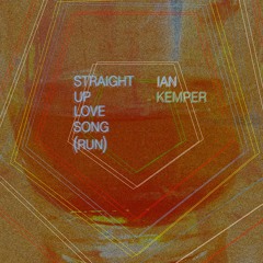 straight up love song (run!)