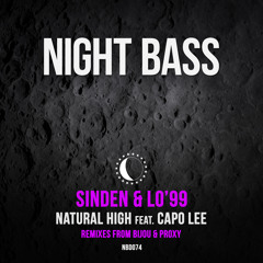 Sinden & LO'99 - Natural High ft. Capo Lee (BIJOU Remix)