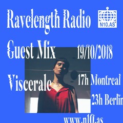 Ravelength Radio Guest Mix / Viscerale