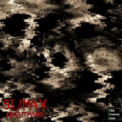Slimax - Nightmare (Old Version)