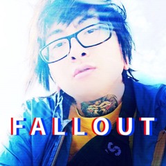 Fallout [Prod.Yung Shinra]