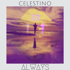 Celestino - Always