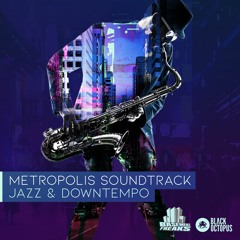 Metropolis Soundtrack (Jazz & Downtempo)