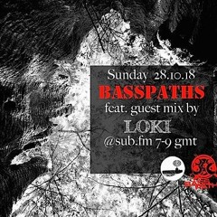 Basspaths@SubFm 28.10.18 feat LOKI-Ukraine