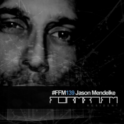 FFM139.1 | JASON MENDELKE