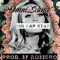 Big Rap Star (Prod. by Robbero)