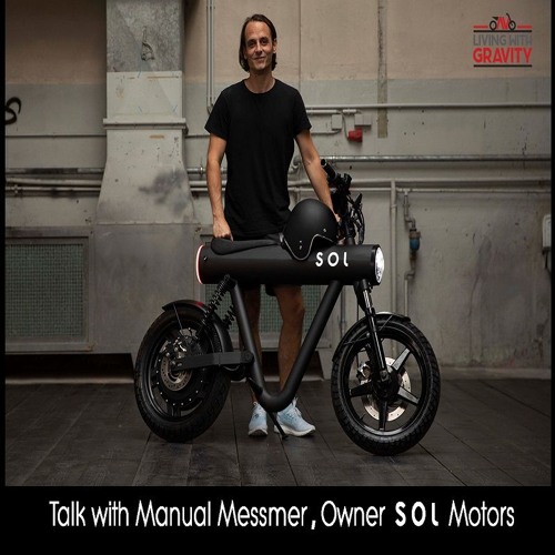 Talk With Manual Messemer, Owner SOL Motors
