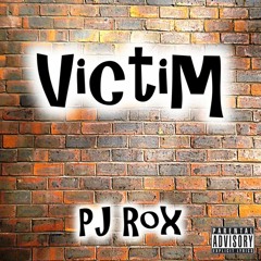 Victim - PJ Rox (EP)