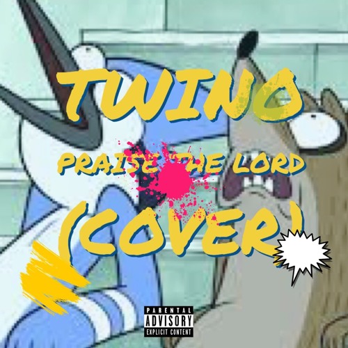 Stream praise the lord cover by Twino | Listen online for free on ...