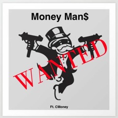 Money Man$