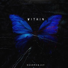 Within (Prod. Tundra)