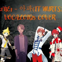 【VOCALOID 5】 2NE1 - 아파(IT HURTS) 【VOCALOID COVER】 + Vpr