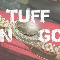 TUFF - ON GO
