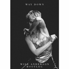 Mø - Way Down (Will Anderson Bootleg) FREE DL