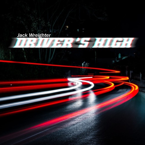 Jack Wreighter Driver S High By Dp Productions