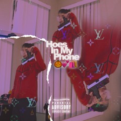 Hoes In My Phone (prod. Xanboy x DuncBeats)