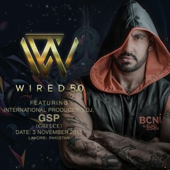 Wired 5.0 feat DJ GSP