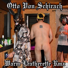 The Normal  - Warm Leatherette - Otto Von Schirach Remix
