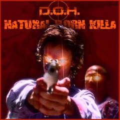 Natural Born Killa